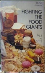 Fighting the Food Giants - Paul A. Stitt